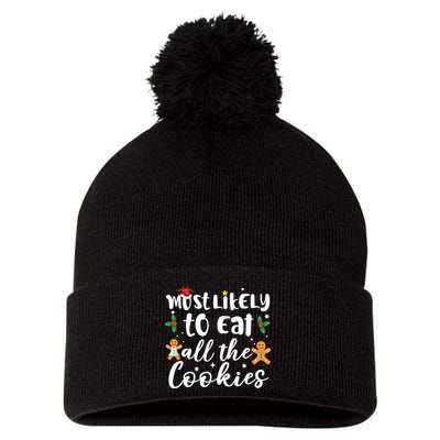 Most Likely To Eat All The Cookies Funny Christmas Pom Pom 12in Knit Beanie