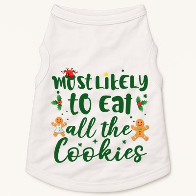 Most Likely To Eat All The Cookies Funny Christmas Doggie Tank