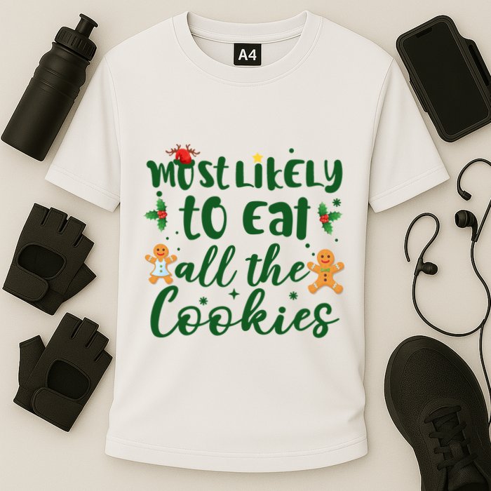 Most Likely To Eat All The Cookies Funny Christmas Performance Shirt