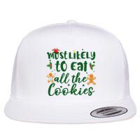Most Likely To Eat All The Cookies Funny Christmas Flat Bill Trucker Hat