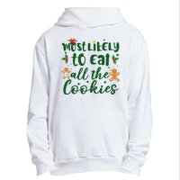 Most Likely To Eat All The Cookies Funny Christmas Urban Pullover Hoodie