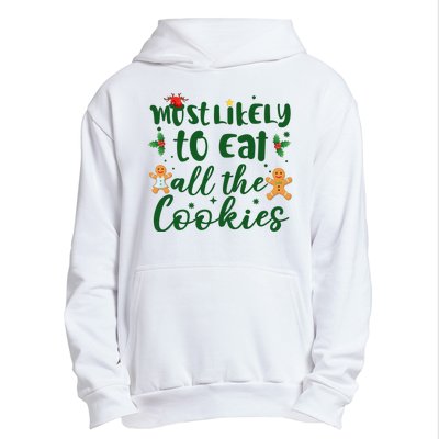 Most Likely To Eat All The Cookies Funny Christmas Urban Pullover Hoodie