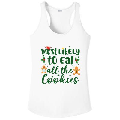 Most Likely To Eat All The Cookies Funny Christmas Ladies PosiCharge Competitor Racerback Tank
