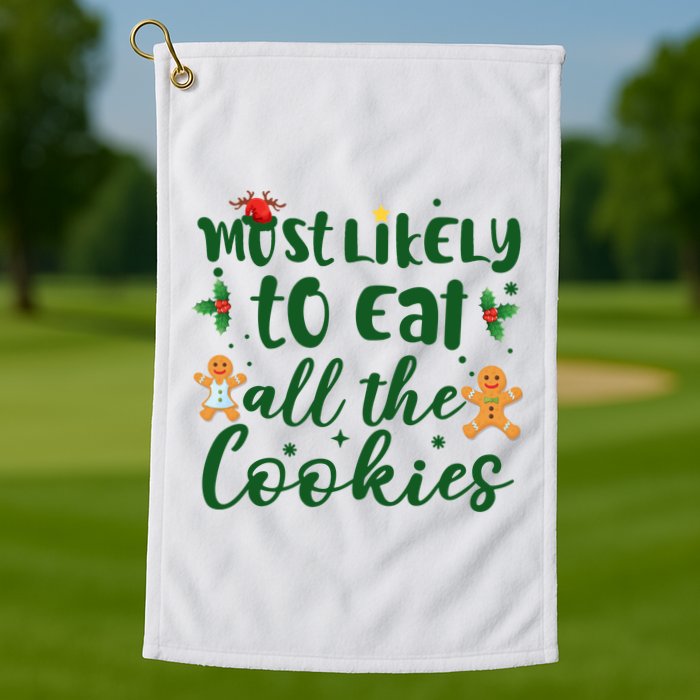 Most Likely To Eat All The Cookies Funny Christmas Golf Towel