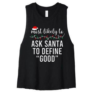 Most Likely To Christmas  Matching Family Pajamas Funny Women's Racerback Cropped Tank