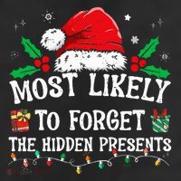 Most Likely To Forget The Hidden Presents Family Christmas  25L Jumbo Tote