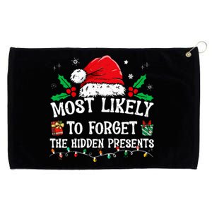 Most Likely To Forget The Hidden Presents Family Christmas  Grommeted Golf Towel