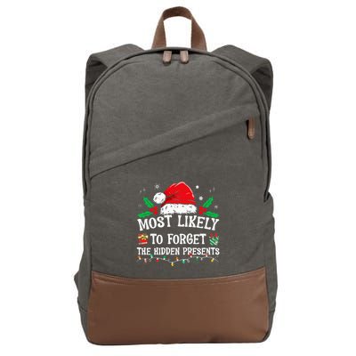 Most Likely To Forget The Hidden Presents Family Christmas  Cotton Canvas Backpack