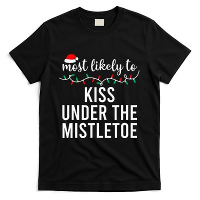 Most Likely To Christmas Matching Family Pajamas T-Shirt