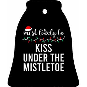 Most Likely To Christmas Matching Family Pajamas Ceramic Bell Ornament