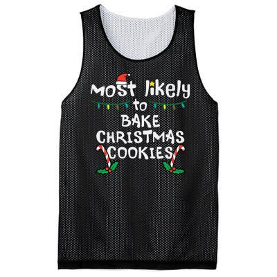 Most Likely To Bake Christmas Cookies Matching Family Mesh Reversible Basketball Jersey Tank