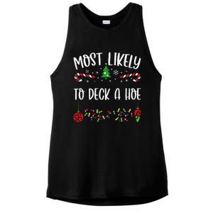 Most Likely To Deck A Hoe Funny Christmas Family Matching Cute Christmas Famil Ladies PosiCharge Tri-Blend Wicking Tank