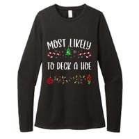 Most Likely To Deck A Hoe Funny Christmas Family Matching Cute Christmas Famil Womens CVC Long Sleeve Shirt