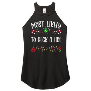 Most Likely To Deck A Hoe Funny Christmas Family Matching Cute Christmas Famil Women's Perfect Tri Rocker Tank