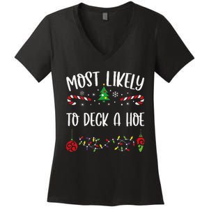 Most Likely To Deck A Hoe Funny Christmas Family Matching Cute Christmas Famil Women's V-Neck T-Shirt