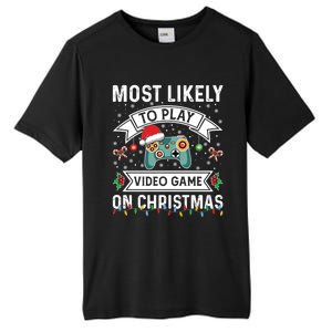 Most Likely To Play Video Gameon Christmas Video Game Lover Gift Tall Fusion ChromaSoft Performance T-Shirt