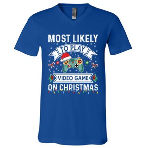 Most Likely To Play Video Gameon Christmas Video Game Lover Gift V-Neck T-Shirt