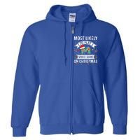 Most Likely To Play Video Gameon Christmas Video Game Lover Gift Full Zip Hoodie