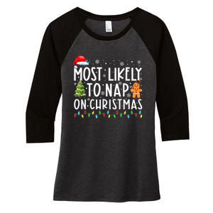 Most Likely To Nap On Christmas Funny Family Christmas Women's Tri-Blend 3/4-Sleeve Raglan Shirt