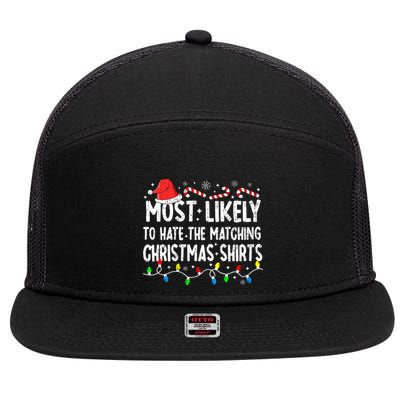 Most Likely To Hate Matching Christmas Family Pajamas 7 Panel Mesh Trucker Snapback Hat