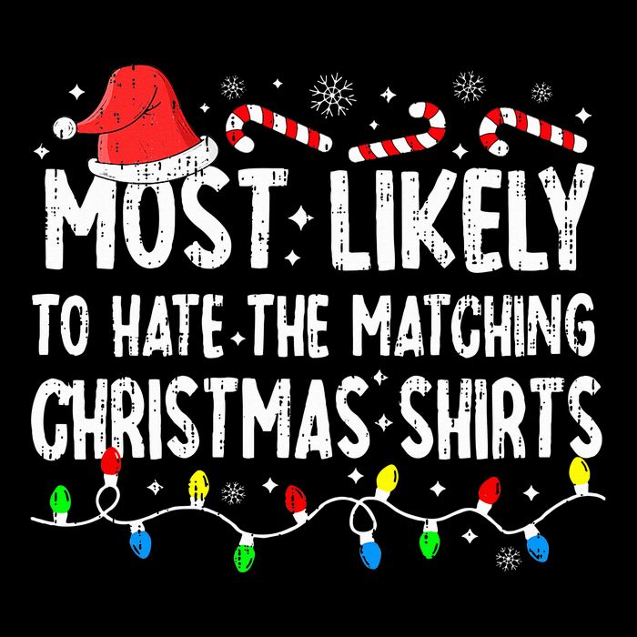 Most Likely To Hate Matching Christmas Family Pajamas Drawstring Bag