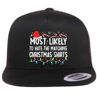 Most Likely To Hate Matching Christmas Family Pajamas Flatbill Hat