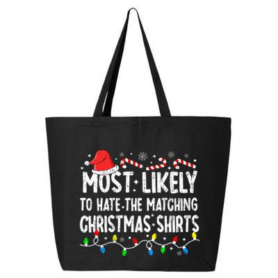 Most Likely To Hate Matching Christmas Family Pajamas 25L Jumbo Tote