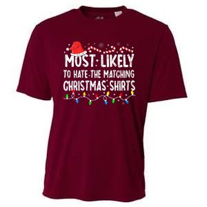 Most Likely To Hate Matching Christmas Family Pajamas Cooling Performance Crew T-Shirt