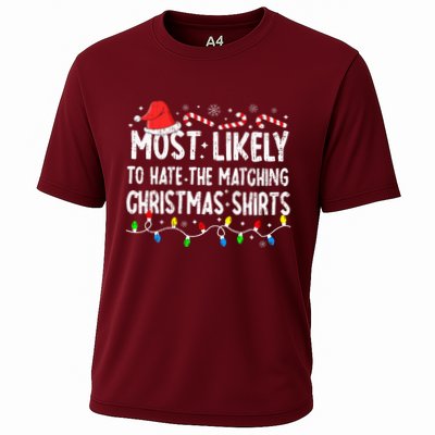 Most Likely To Hate Matching Christmas Family Pajamas Performance Shirt