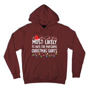 Most Likely To Hate Matching Christmas Family Pajamas Hoodie