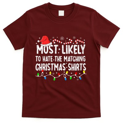 Most Likely To Hate Matching Christmas Family Pajamas T-Shirt