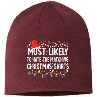 Most Likely To Hate Matching Christmas Family Pajamas Sustainable Beanie