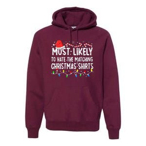 Most Likely To Hate Matching Christmas Family Pajamas Premium Hoodie