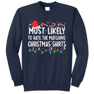 Most Likely To Hate Matching Christmas Family Pajamas Sweatshirt