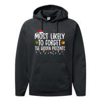 Most Likely To Forget The Hidden Presents Family xmas Performance Fleece Hoodie