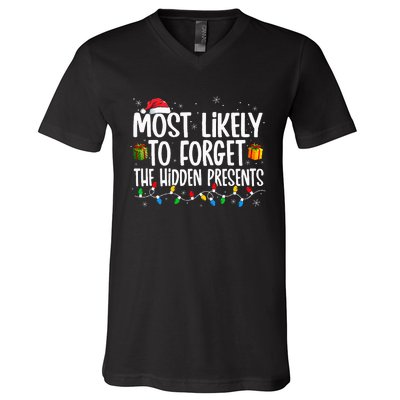 Most Likely To Forget The Hidden Presents Family xmas V-Neck T-Shirt