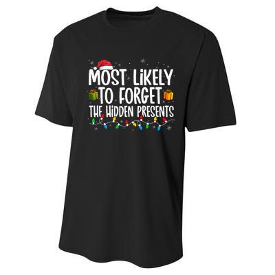 Most Likely To Forget The Hidden Presents Family xmas Performance Sprint T-Shirt