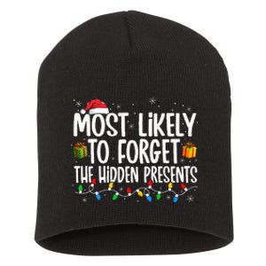 Most Likely To Forget The Hidden Presents Family xmas Short Acrylic Beanie