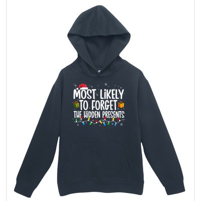 Most Likely To Forget The Hidden Presents Family xmas Urban Pullover Hoodie