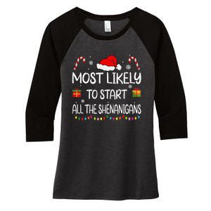 Most Likely To Start All The Shenanigans Family Christmas Women's Tri-Blend 3/4-Sleeve Raglan Shirt