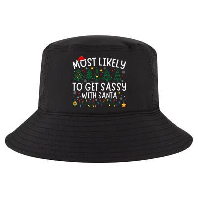 Most Likely To Get Sassy With Santa Matching Christmas Cool Comfort Performance Bucket Hat