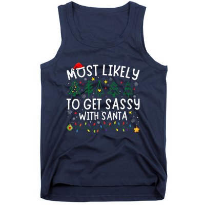 Most Likely To Get Sassy With Santa Matching Christmas Tank Top