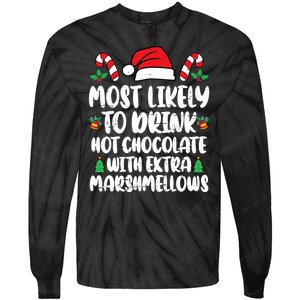 Most Likely To Drink Hot Chocolate Christmas Family Matching Tie-Dye Long Sleeve Shirt