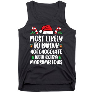 Most Likely To Drink Hot Chocolate Christmas Family Matching Tank Top