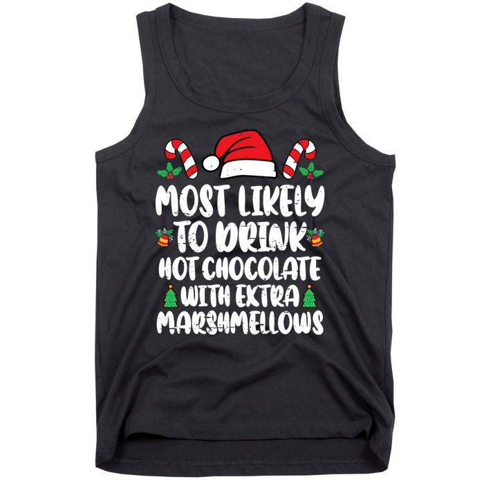 Most Likely To Drink Hot Chocolate Christmas Family Matching Tank Top