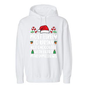 Most Likely To Drink Hot Chocolate Christmas Family Matching Garment-Dyed Fleece Hoodie