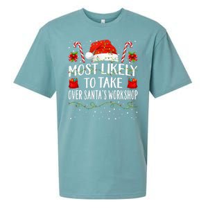 Most Likely To Take Over SantaS Workshop Christmas Matching Sueded Cloud Jersey T-Shirt