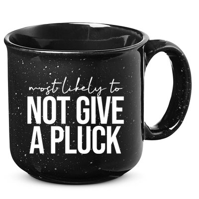 Most Likely To Not Give A Pluck 15oz Campfire Ceramic Mug