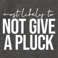 Most Likely To Not Give A Pluck Vector Backpack