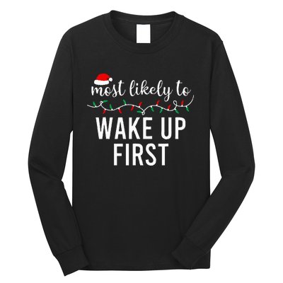 Most Likely To Christmas  Matching Family Pajamas Funny Long Sleeve Shirt